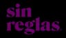 Sin Reglas